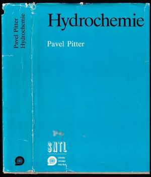Hydrochemie - Pavel Pitter (1999, Vysoká škola chemicko-technologická) - ID: 558386