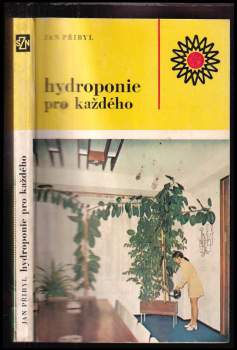 Jan Přibyl: Hydroponie pro každého