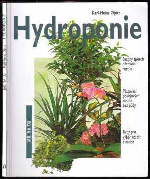 Hydroponie - snadný způsob pěstování rostlin