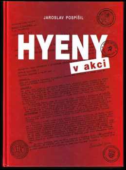 Jaroslav Pospíšil: Hyeny v akci