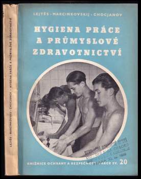 Hygiena práce a průmyslové zdravotnictví