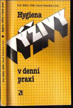 Hygiena výživy v denní praxi