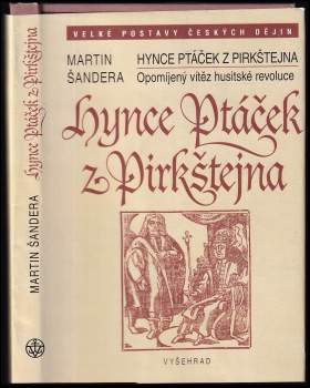 Martin Šandera: Hynce Ptáček z Pirkštejna