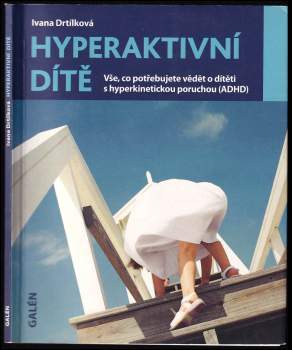 Hyperaktivní dítě