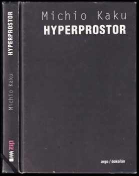 Michio Kaku: Hyperprostor