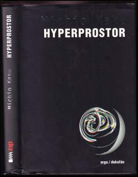 Michio Kaku: Hyperprostor