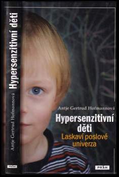 Antje Gertrud Hofmann: Hypersenzitivní děti