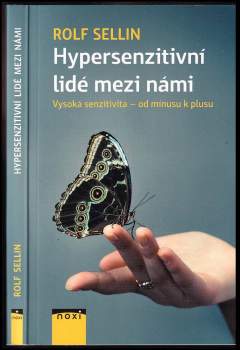Rolf Sellin: Hypersenzitivní lidé mezi námi