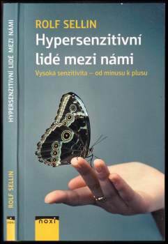 Rolf Sellin: Hypersenzitivní lidé mezi námi