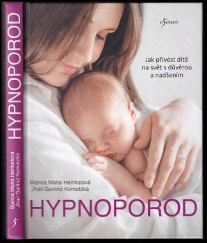 Bianca Maria Heinkel: Hypnoporod