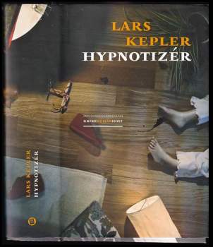 Lars Kepler: Hypnotizér