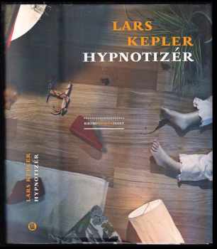 Lars Kepler: Hypnotizér