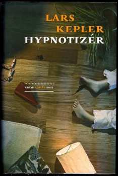 Lars Kepler: Hypnotizér