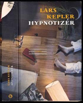 Lars Kepler: Hypnotizér