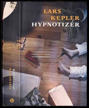 Lars Kepler: Hypnotizér