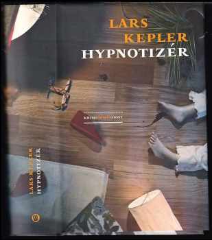 Lars Kepler: Hypnotizér