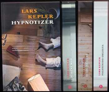 Lars Kepler: KOMPLET Lars Kepler 4X Písečný muž + Svědkyně ohně + Paganiniho smlouva + Hypnotizér