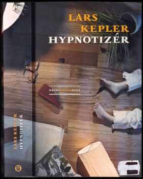 Lars Kepler: Hypnotizér
