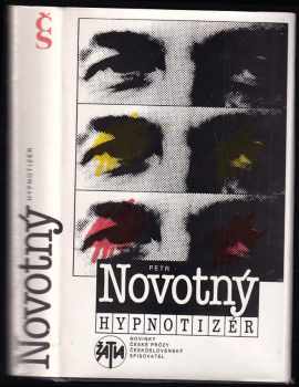 Hypnotizér - Petr Novotný (1989, Československý spisovatel) - ID: 772390