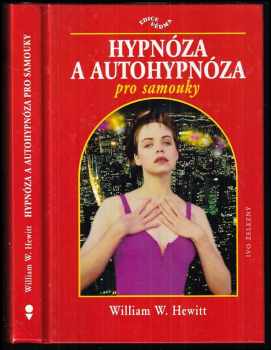 Hypnóza a autohypnóza pro samouky