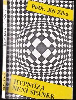 Jiří Zíka: Hypnóza není spánek