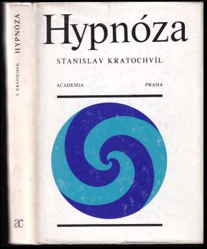 Stanislav Kratochvíl: Hypnóza
