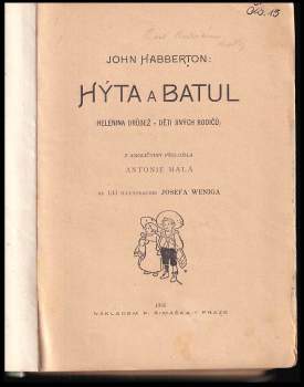 John Habberton: Hýta a Batul ; (Helenina drůbež - Děti jiných rodičů)