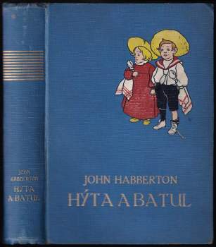 John Habberton: Hýta a Batul