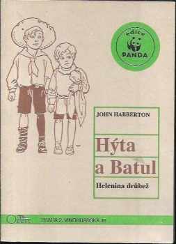 Hýta a Batul (Helenina drůbež - Děti jiných rodičů)