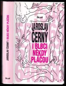 I blbci někdy pláčou
