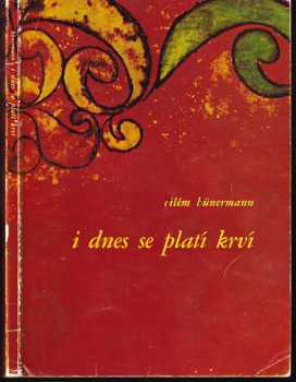 I dnes se platí krví