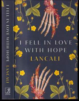 I fell in love with hope