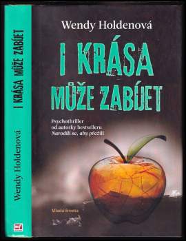 I krása může zabíjet