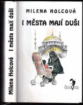 I města mají duši