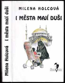 I města mají duši