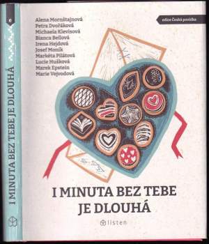 Alena Mornštajnová: I minuta bez tebe je dlouhá