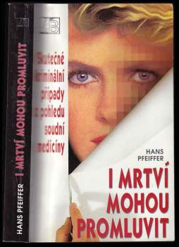 I mrtví mohou promluvit