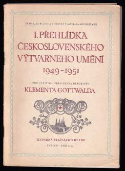 I. přehlídka československého výtvarného umění 1949-1951