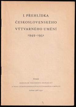 I. přehlídka československého výtvarného umění 1949-1951