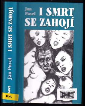 I smrt se zahojí