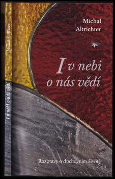 I v nebi o nás vědí