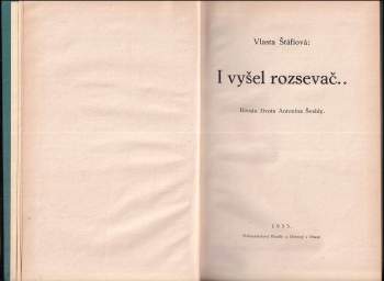 Vlasta Štáflová: I vyšel rozsevač