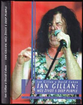 Ian Gillan: Ian Gillan: Můj život s Deep Purple