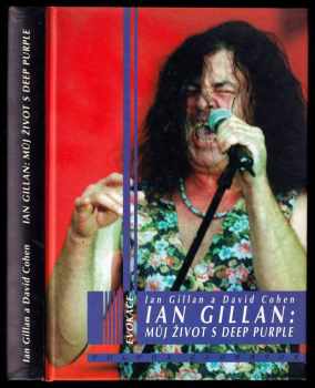 Ian Gillan: Můj život s Deep Purple