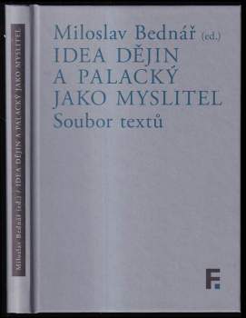 Idea dějin a Palacký jako myslitel