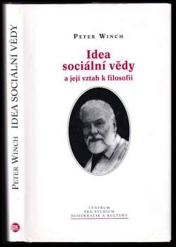 Idea sociální vědy a její vztah k filosofii