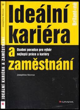 Ideální kariéra a zaměstnání