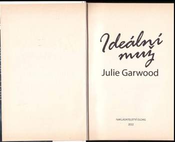 Julie Garwood: Ideální muž
