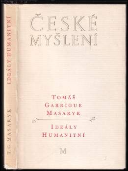 Ideály humanitní ; Problém malého národa ; Demokratism v politice
