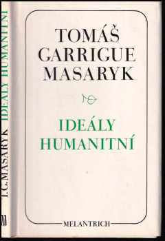 Tomáš Garrigue Masaryk: Ideály humanitní - Problém malého národa , Demokratism v politice